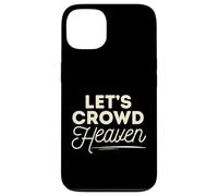 Faith Religious Jesus Minimalist Graphic Let's Crowd Heaven Carcasa para iPhone 13