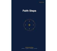Faith steps: A year of walking with Christ