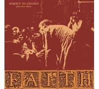 Faith - Subject to Change Plus First Demo [Vinilo]