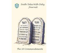 Faith Tales With Debz Journal :: The 10 Commandments