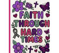Faith Through Hard Times Coloring book for Children