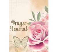 Faith Through the Seasons: A 365-Day Christian Prayer Journal for Reflection, Scripture Study, and Everyday Wisdom