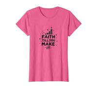Faith Till You Make It - Cita inspiradora, Jesús Camiseta, Mujer, Rosa Jaspeado, XL