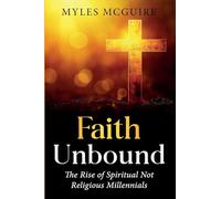Faith Unbound: The Rise of Spiritual but Not Religious Millennials