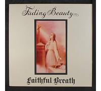 Faithful Breath - Fading Beauty [Vinilo]