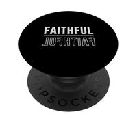 Faithful Christian Tshirt Faith Jesus - Camiseta gráfica para hombre y mujer PopSockets PopGrip Adhesivo