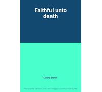 Faithful unto death