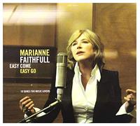 Faithfull Marianne - Easy Come Easy Go(Deluxe Edt.)