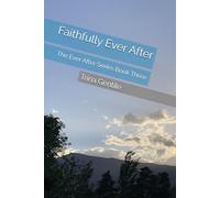 Faithfully Ever After: The Ever After Series Book Three