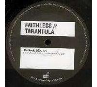 Faithless - Faithless - Tarantula / Muhammad Ali - Cheeky Records