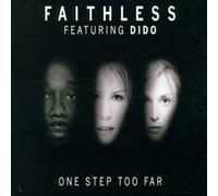 Faithless Featuring Dido - One Step Too Far