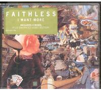 Faithless - I Want More