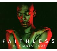 Faithless - Insomnia 2005
