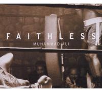 Faithless - Muhammad Ali
