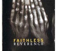 Faithless - Reverence