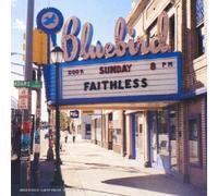 Faithless - Sunday 8pm
