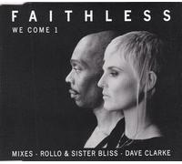 Faithless - We Come 1