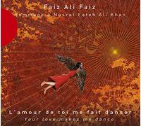 Faiz, Ali - L'amour De Toi Me Fait Da