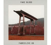 Fake Blood - Fabriclive69
