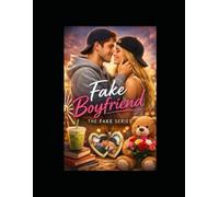 Fake Boyfriend: Book One: 1 (The Fake Series)