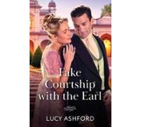 Fake Courtship With The Earl (ebook)