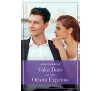 Fake Date On The Orient Express (ebook)
