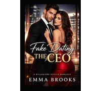 Fake Dating the CEO: The Sterling Office Series - Book 1