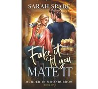 Fake It 'Til You Mate It