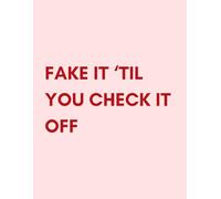Fake It Till You Hilarious Sarcastic Notebook for Adults & Teens: Dark Humor Journal with 120 Lined Pages | Snarky Gift for Students, Coworkers, & Friends - 8.5x11 Pink & Red Design
