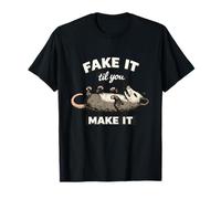 Fake It Till You Make It Funny Ironic Gen Z Meme Rata Cita Camiseta