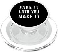 Fake IT Until You Make IT PopSockets PopGrip para MagSafe