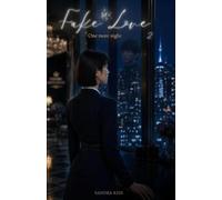 Fake Love 2: One more night (Fake Love: Kpop Romance)