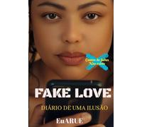 Fake Love : Diário De Ilusão: Contos de fadas não existe