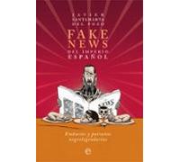 Fake News Del Imperio Español