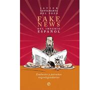 Fake News Del Imperio Español
