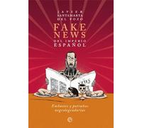 Fake News Del Imperio Español