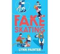 Fake skating: Lynn Painter