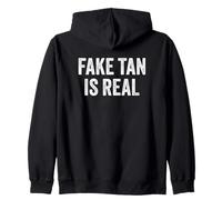 Fake Tan Is Real Funny Sudadera con Capucha