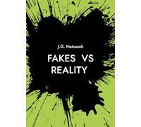 FAKES vs REALITY: what's behind it