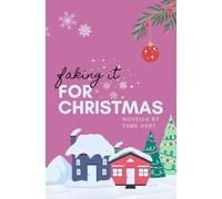 FAKING IT FOR CHRISTMAS