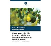 Faktoren, die die Produktivität von Beratungsbeamten beeinflussen: Eine Fallstudie aus dem Bezirk Kilifi