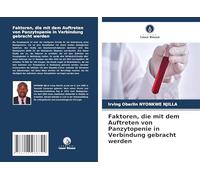 Faktoren, die mit dem Auftreten von Panzytopenie in Verbindung gebracht werden