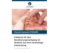 Faktoren für den Bevölkerungsrückgang im Hinblick auf eine nachhaltige Entwicklung: METHODE ZUR FAMILIENPLANUNG