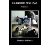 Falando De Desilusão (ebook)