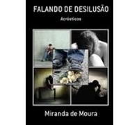 Falando De Desilusão (ebook)