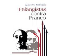 Falangistas contra Franco: 87 (Última Línea de Ensayo)