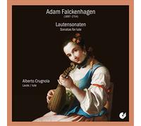 Falckenhagen: Sonatas Para Laúd / Alberto Crugnola, Laúd