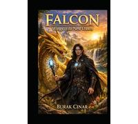 Falcon: Wings of the New Dawn