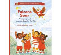 Falcons Soar: A Coloring and Learning Book for the Max (McBride Stories Custom Book Series)