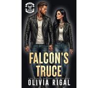 Falcon's Truce (Iron Tornadoes MC - The Bounty Hunters)